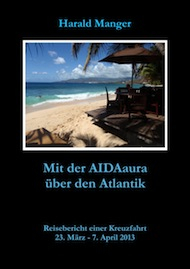 Mit der AIDAaura über den Atlantik